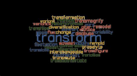 transformative synonyms|TRANSFORM